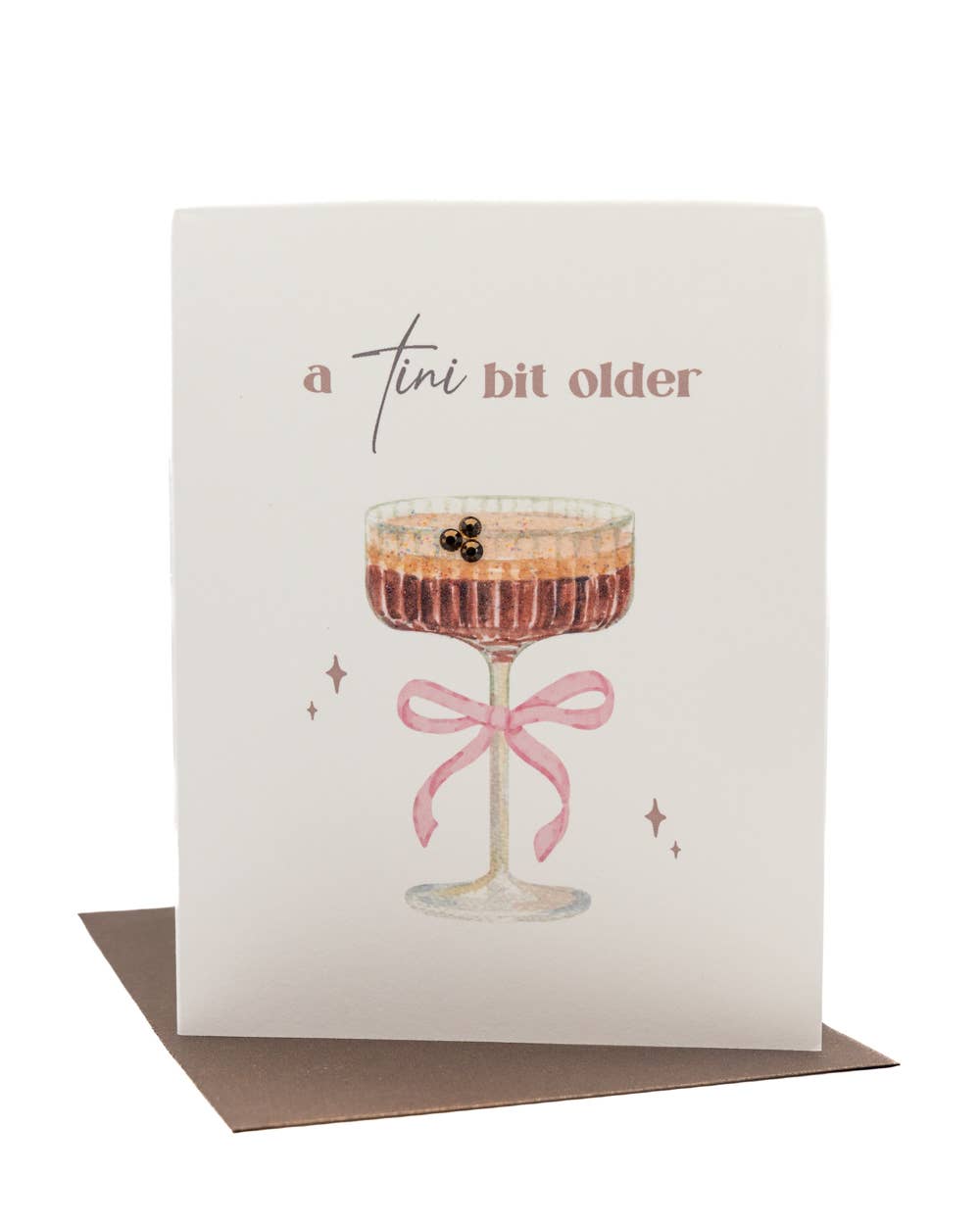 'Tini Bit Older' Espresso Martini Birthday Greeting Card