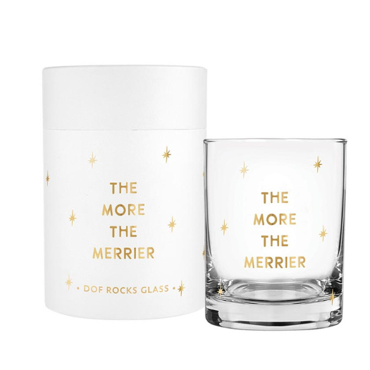 Rocks Glass "The More The Merrier"