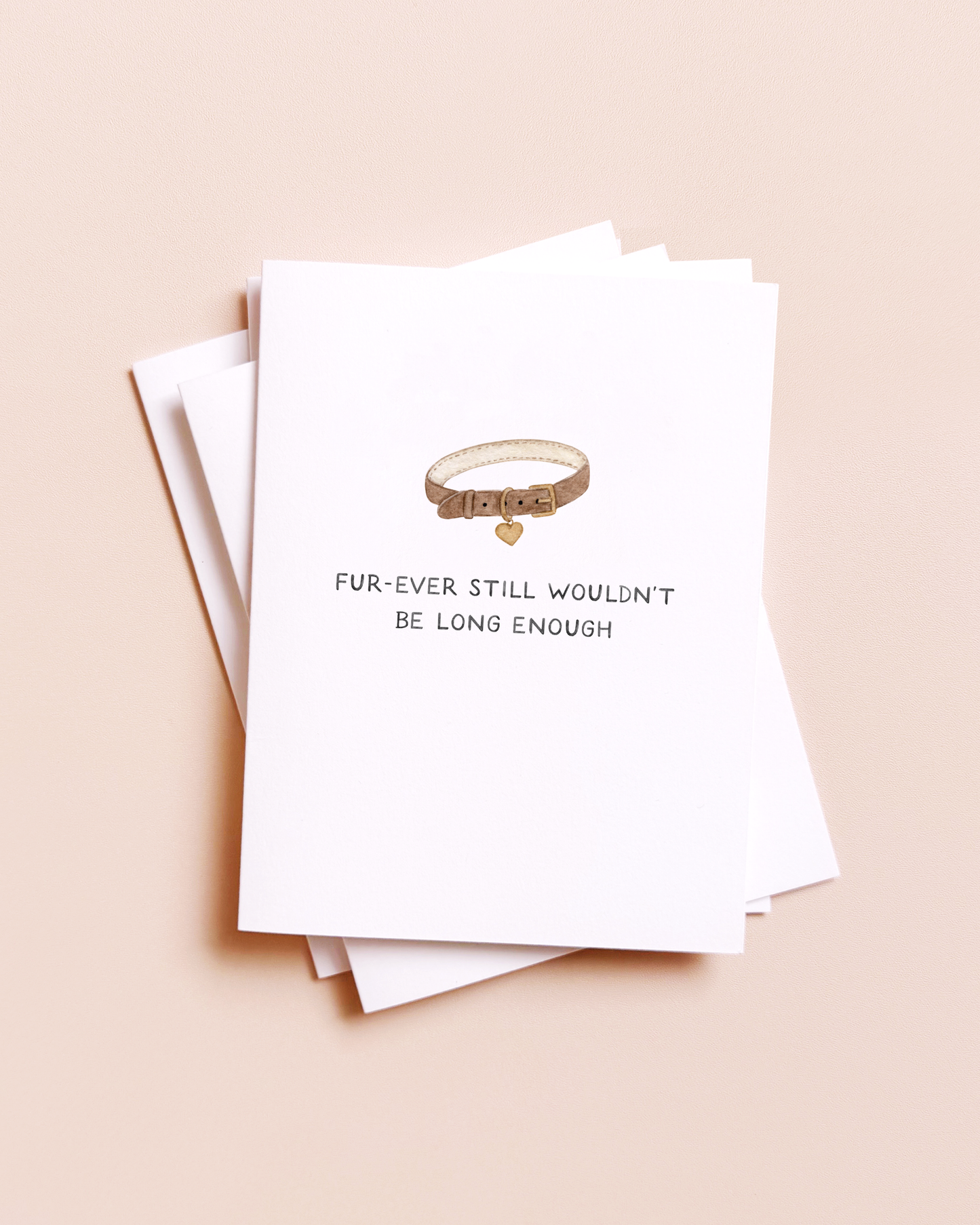 Forever Wouldn't Be Long Enough Pet Loss Sympathy Card