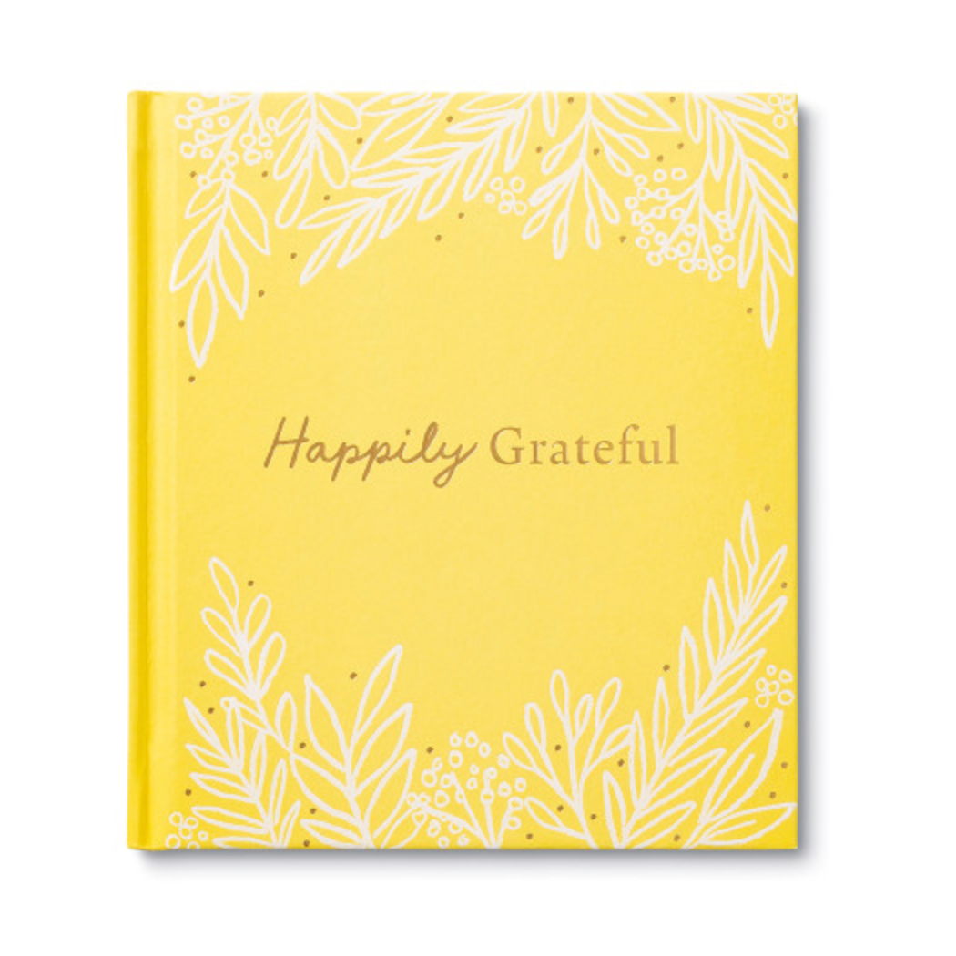 Happily Grateful Hardcover Book