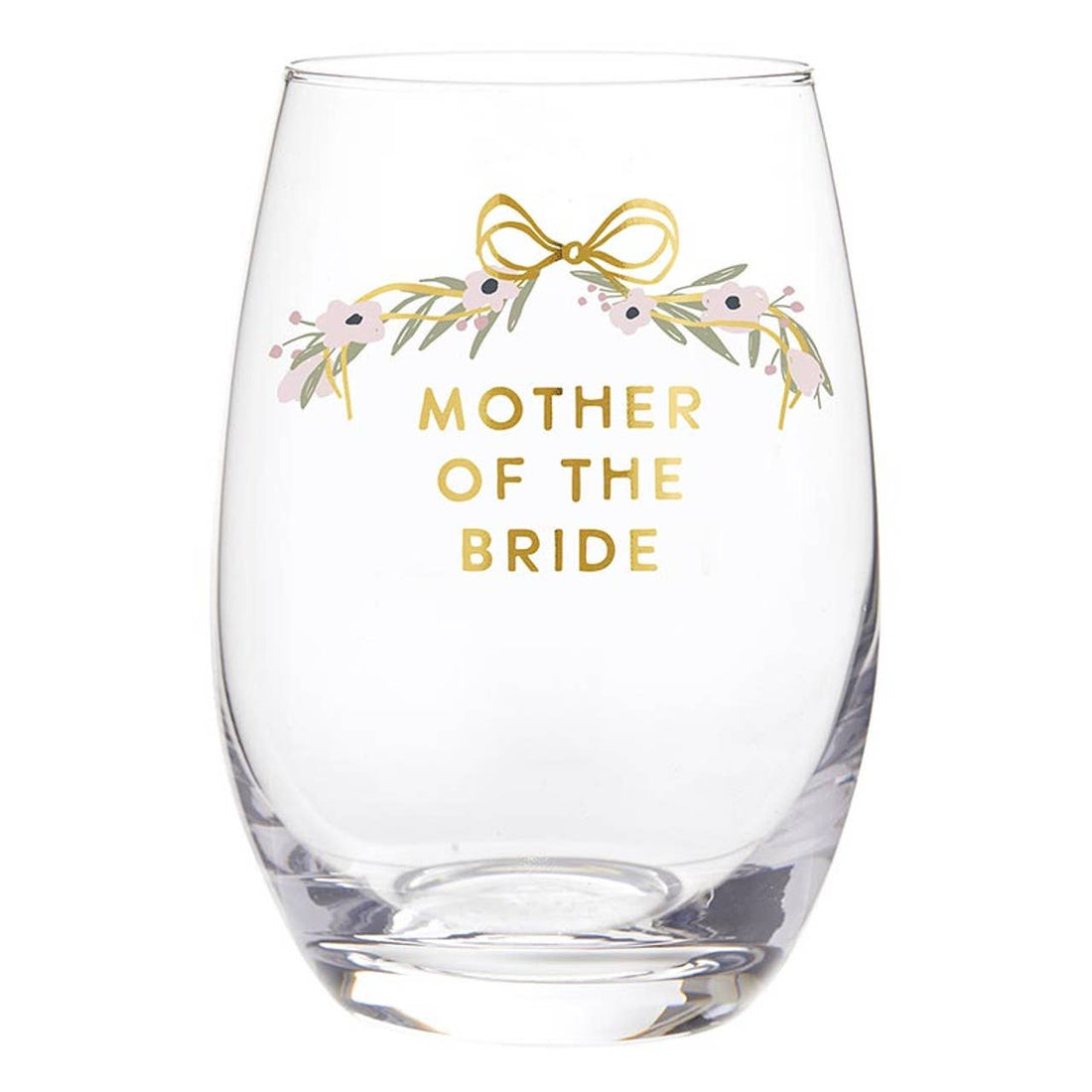 Mother of the Bride Stemless Wine Glass
