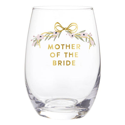 Mother of the Bride Stemless Wine Glass