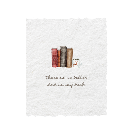 No Better Dad In My Book Greeting Card