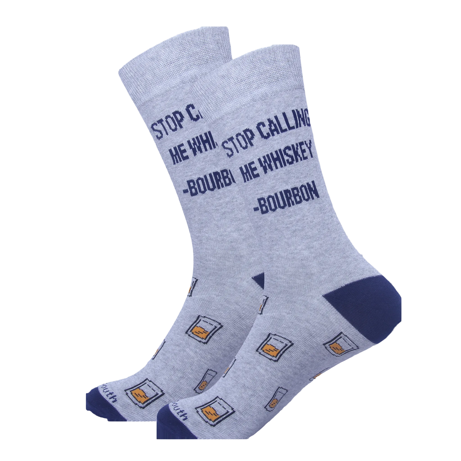 Stop Calling Me Whiskey Socks