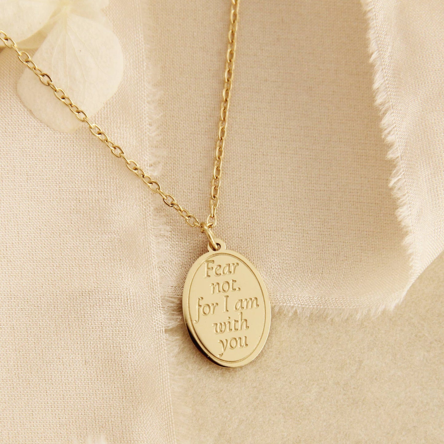 Fear not, for I am with you Necklace
