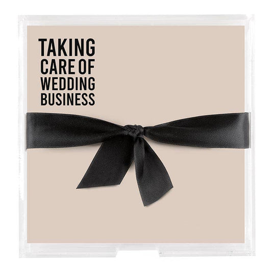 Taking Care of Wedding Business Notepad