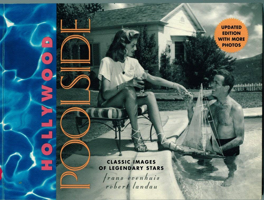 Hollywood Poolside: Classic Images of Legendary Stars