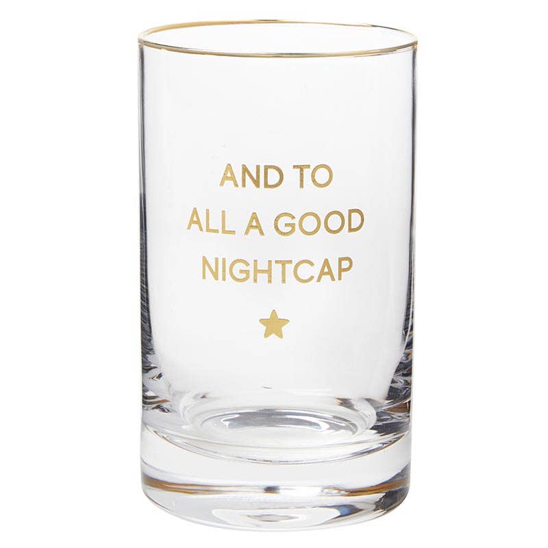 Rocks Glass "A Good Nightcap"