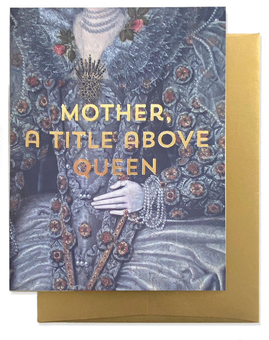 MOM QUEEN Greeting Card